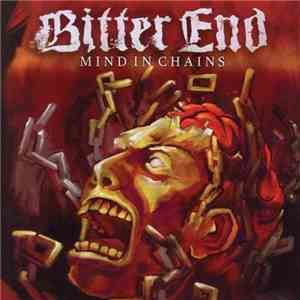 Bitter End - Mind In Chains mp3 album