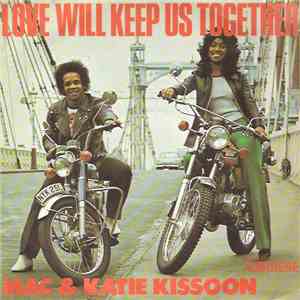 Mac & Katie Kissoon - Love Will Keep Us Together / I'm Up In Heaven mp3 album